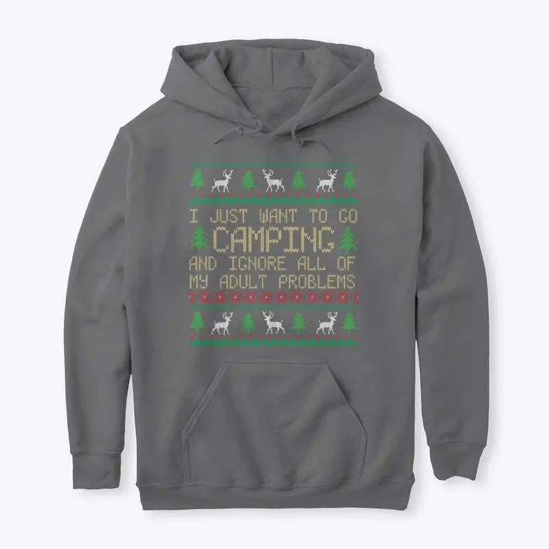 I Just Want To Go Camping - Christmas