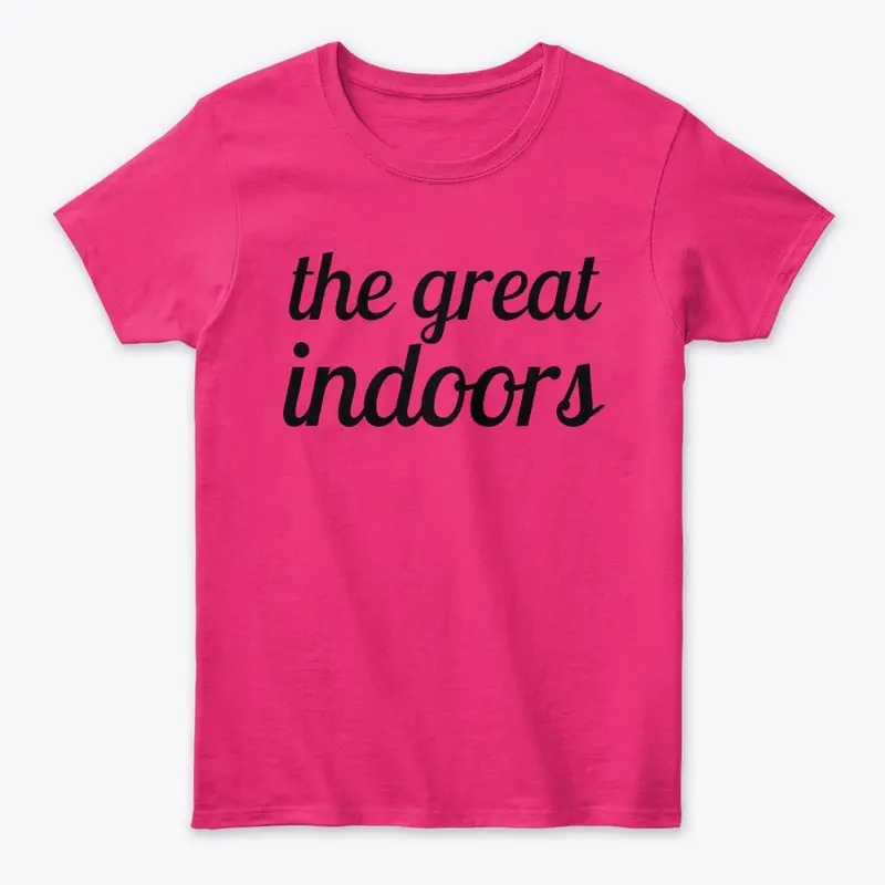 The Great Indoors